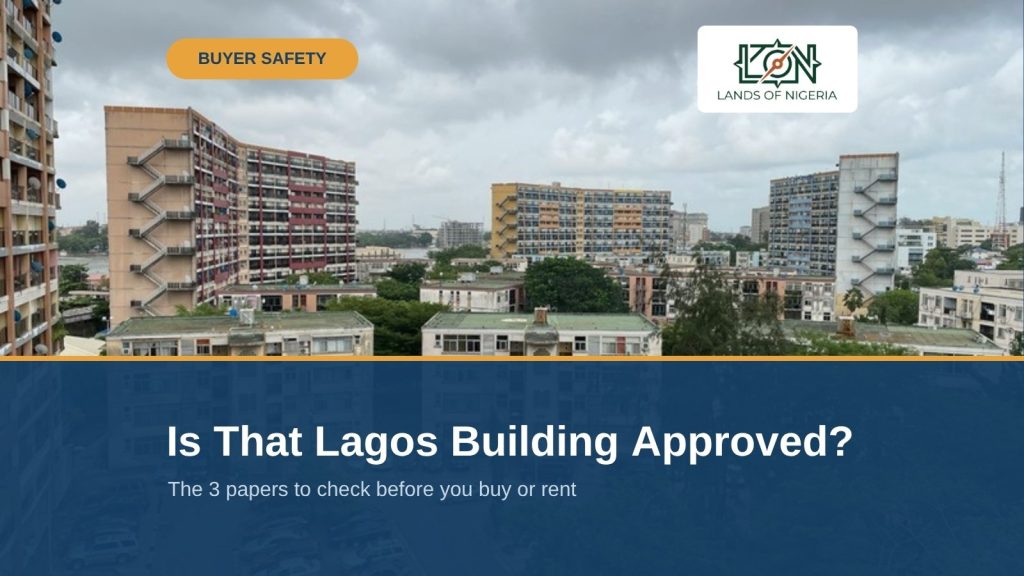 How to Check a Building Is Approved in Lagos Before You Buy — Lands of Nigeria Buyer Safety cover