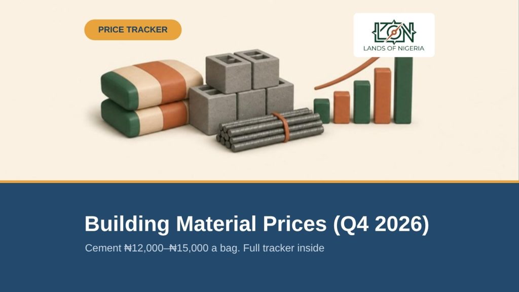 Nigerian Construction Cost Tracker (Q4 2026) — Lands of Nigeria Price Tracker cover (AI illustration)