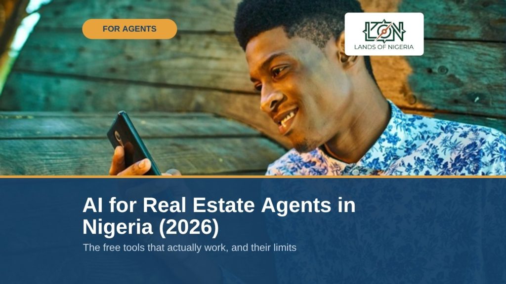 AI for Real Estate Agents in Nigeria (2026) — Lands of Nigeria cover