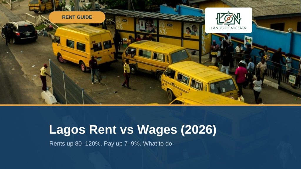 Lagos Rent vs Wages (2026) — Lands of Nigeria Rent Guide cover, danfo buses at Alapere