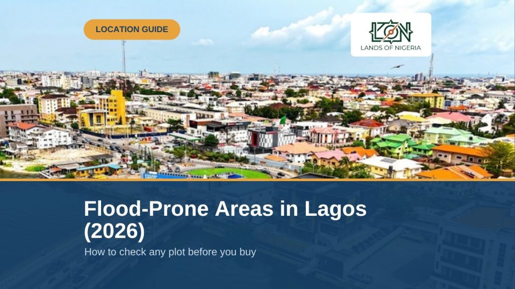Flood risk guide for property buyers in Nigeria — Lands of Nigeria cover