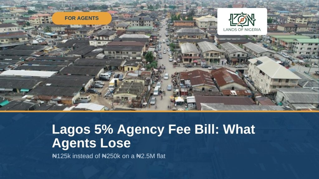 Lagos 5% Agency Fee Bill: what it means for agents' income — Lands of Nigeria cover