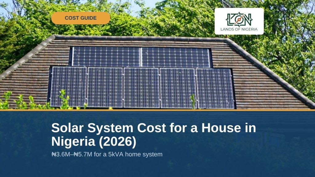 Solar System Cost for a House in Nigeria (2026) – rooftop solar panels, Lands of Nigeria cost guide cover