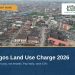 Lagos Land Use Charge 2026 — Lands of Nigeria Cost Guide cover
